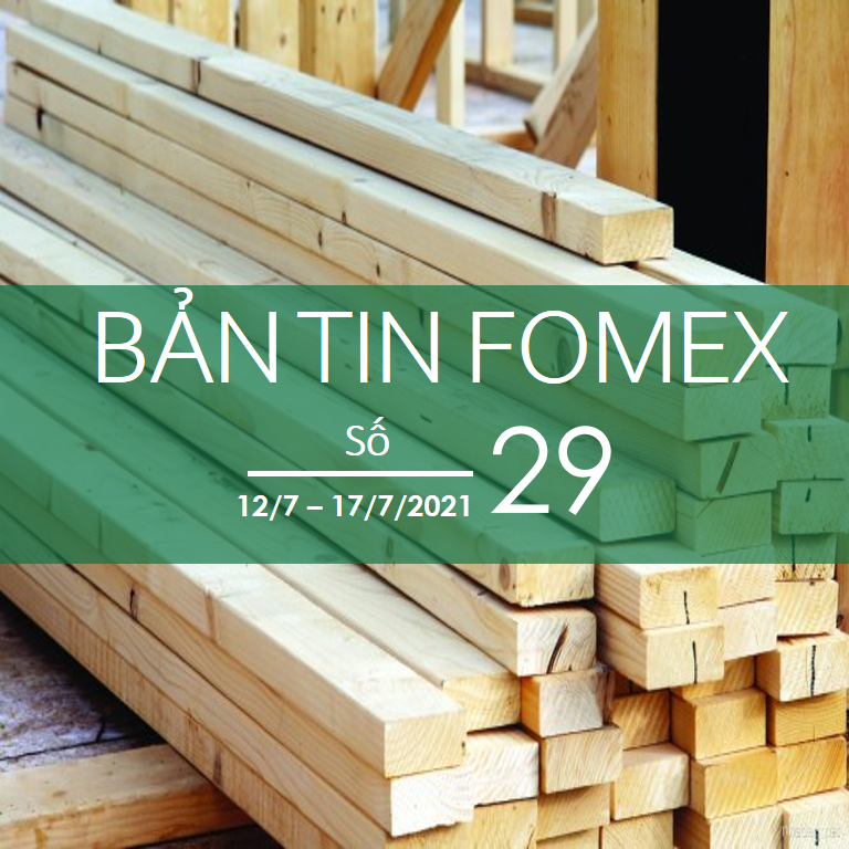 BẢN TIN FOMEX SỐ 29 ( 12/07/2021-17/07/2021) 